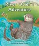 River Otter's Adventure